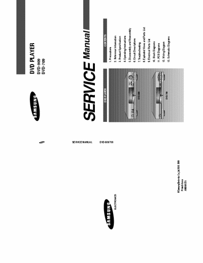 Samsung DVD-909 DVD PLAYER
DVD-909
DVD-709
Service Manual