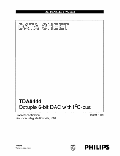 Philips TDA8444 TDA8444
Octuple 6-bit DAC with I2C-bus