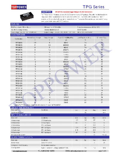 TOPPOWER TPG TOPPOWER can produce:
 0.1W-400W DC-DC converters,1W-30W AC-DC converters,(SIP/DIP/SMD)
TOPPOWER quality : ISO9001:2015, IATF16949:2016
accept OEM orders.