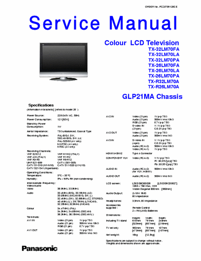 PANASONIC PANASONIC TX-32LM70 TX-26LM70 TX-R32LM70 TX-R26LM70 TX-32LM70 TX-26LM70 TX-R32LM70 TX-R26LM70 chassis GLP21MA