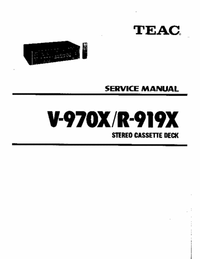 Teac R919X, V970 cassette deck