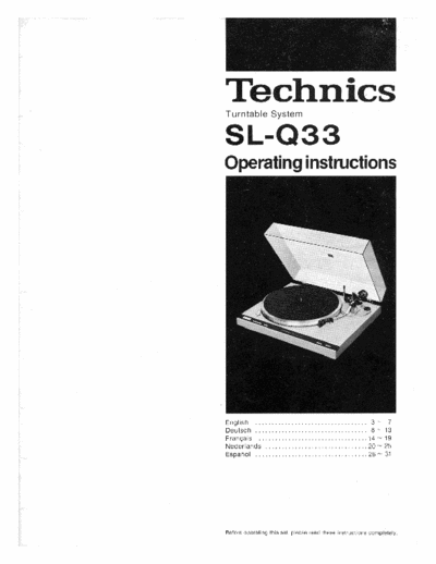 Technics SL-Q33 Technics SL-Q33 Operating Instructions
Language: English, Deutche, Francais, Nederlands and Espanol