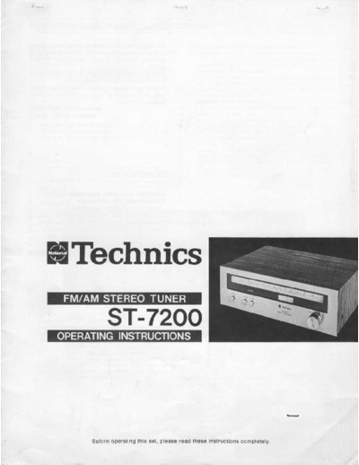 Technics ST-7200 Technics ST-7200 ST7200 FM/AM stereo tuner operating instructions and specifications.