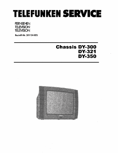 Hyundai HCV-532M Hyundai model HCV-532M
Telefunken DCT-8210_DCT-8215S;DY-300_DY-321_DY-350 chassis
Shivaki model STV-1414;STV-2023;STV-2110_DY-300_DY-321_DY-350 chassis