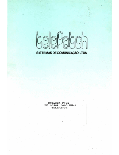 Telepatch FE1090A Service manual containing circuit descriptions, drawings, and adjustment instructions for alignment.