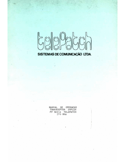 Telepatch FP5021A Service manual containing circuit descriptions, drawings, and adjustment instructions for alignment.