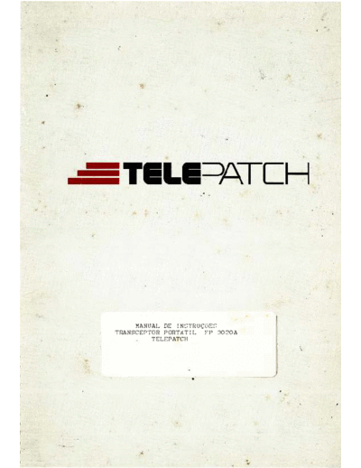 Telepatch FP-3020A Instruction manual for model FP-3020A, containing details, drawings and circuits.