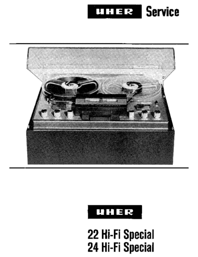 Uher Uher 22 24 Hi-Fi Special service manual