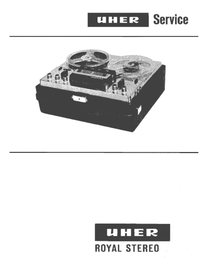Uher Royal Stereo service manual
