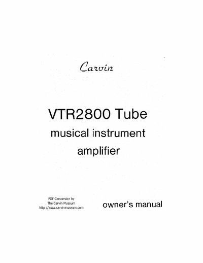 Carvin VTR2800 guitar amplifier owners manual with schematics