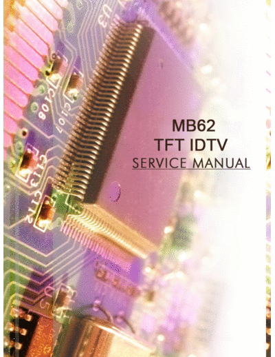 Vestel 17MB62 Service manual + schematic for Vestel MB62 boards