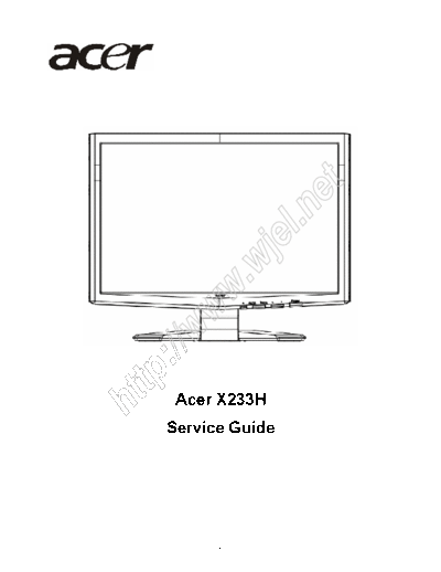 Acer X233H Acer X233H LCD Monitor
Service Guide