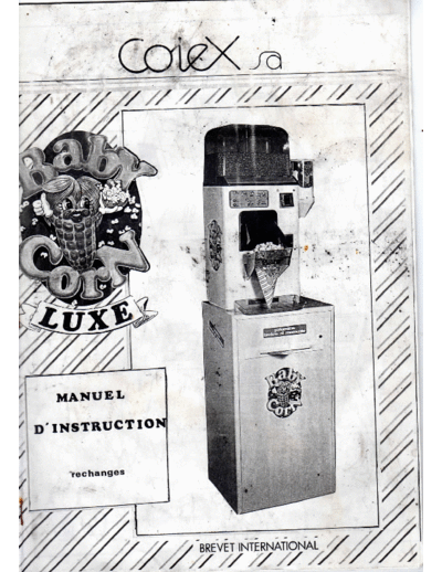 COIEX SA BABY CORN Automatic Pop corn machine.
Spanish manufacture years 89-90