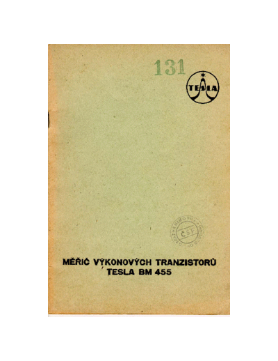 Tesla BM 455 Měřič vykonových tranzistorů