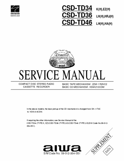 Aiwa CSD-TD34, CSD-TD36, CSD-TD46 Service Manual Cd Radio Cassette Recorder - Tape mech. ZZM-1 R2NC2, Cd mech. KSM-213CDM - pag. 9