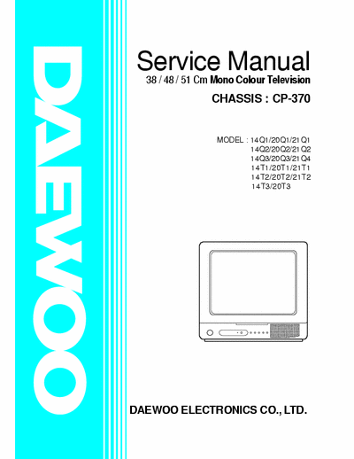 daewoo 14Q1 20Q1 21Q1 14Q2 20Q2 21Q2 14Q3 20Q3 21Q4 14T1 20T1 21T1 14T2 20T2 21T2 14T3 20T3 service manual for daewoo 14Q1 20Q1 21Q1 14Q2 20Q2 21Q2 14Q3 20Q3 21Q4 14T1 20T1 21T1 14T2 20T2 21T2 14T3 or 20T3