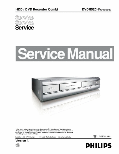 philips DVDR520H Service Manual HDD/DVD Recorder Combi - Type /00 /02 /05 /37 - pag. 30