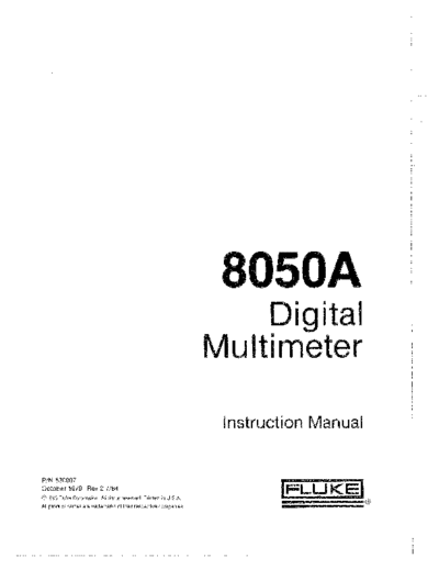 Fluke 8050A Print Date: 1979
Revision Date: 2-7/84
Change/Errata info: Issue No.6   5/93