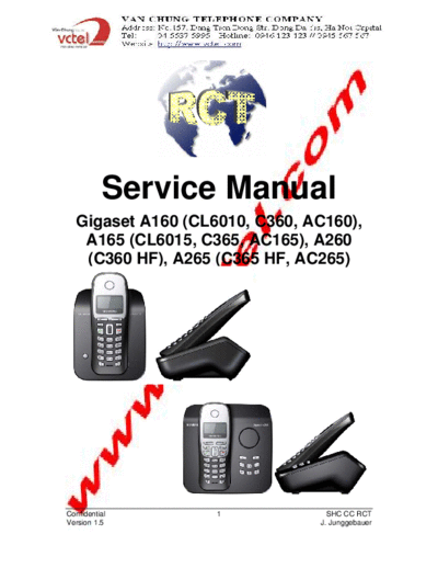 Gigaset Siemens A160_A165_A260_A265 Service Manual
Gigaset A160 (CL6010, C360, AC160),
A165 (CL6015, C365, AC165), A260
(C360 HF), A265 (C365 HF, AC265)