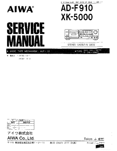 Aiwa AD-F910  XK-5000 Stereo cassette deck Service Manual