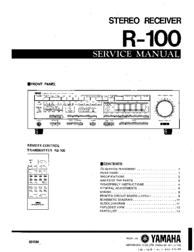 Yamaha R-100 Yamaha Natural Sound Stereo Receiver R-100 Service Manual
PDF, 27 pages
Includes wiring diagram, circuit board layouts, complete circuit diagram, block diagram, exploded views, and parts list