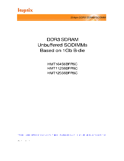 Hynix DDR3 SDRAM [SDRAM] [SODIMM] Functional block Diagram: HMT164S6BFR6C, HMT112S6BFR6C, HMT125S6BFR8C. pag. 53