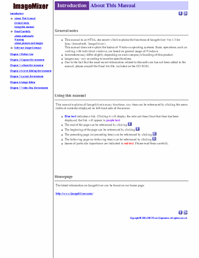 Pixela Corp. ImageMixer ver. 1.5 206 page HTML manual document which explains the functions of ImageMixer version 1.5 for Sony. DVD environment. Originally came with Sony video & digital cameras.