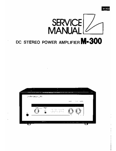 Luxman M-300 Luxman M-300 power amplifier service manual