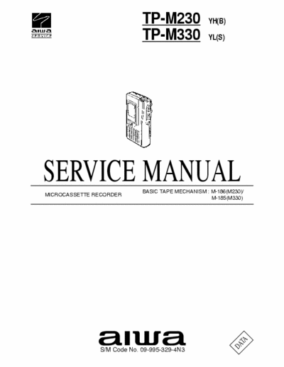 Aiwa TP-M230, TP-M330 Service Manual Microcassette Recorder Type YH, YL (cod. 09-995-329-4N3) - pag. 12