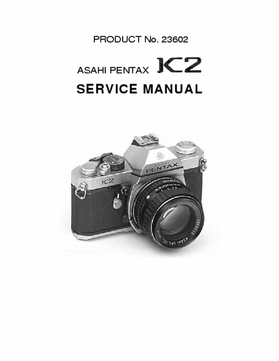Pentax pentax-k2 pentax-k2 service manual