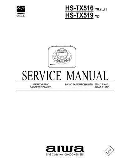 Aiwa HS-TX516, HS-TX519 Manual Service Personal Fm Tape Player Super Bass Technology - Tape mech. 8ZM-3 P9NF, 8ZM-3 P11NF - pag. 17