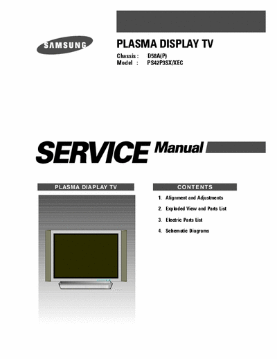 SAMSUNG ps42p3sx IT`S THE SERVICE MANUAL FOR THE PLASMA TV SAMSUNG PS42P3SX