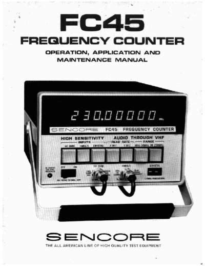 Sencore FC45 Sencore FC45 230 MHz frequency counter service manual