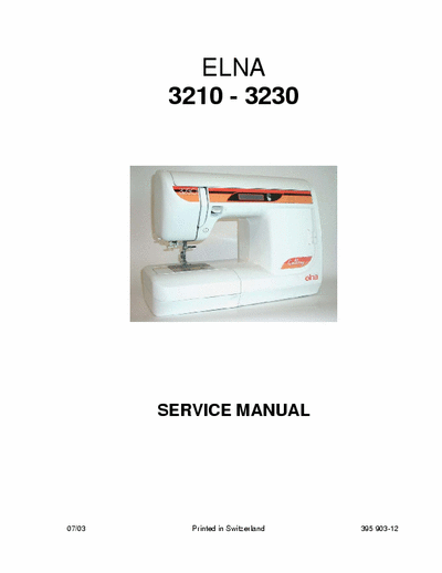 ELNA 3210, 3230 Service Manual [395 903-12] 07/2003 - Printed in switzerland, pag. 31