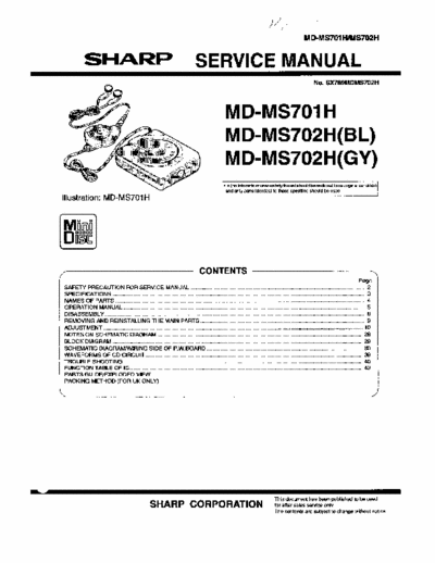 Sharp MD-MS701H MD-MS701H
MD-MS702H
MiniDisk player service manual