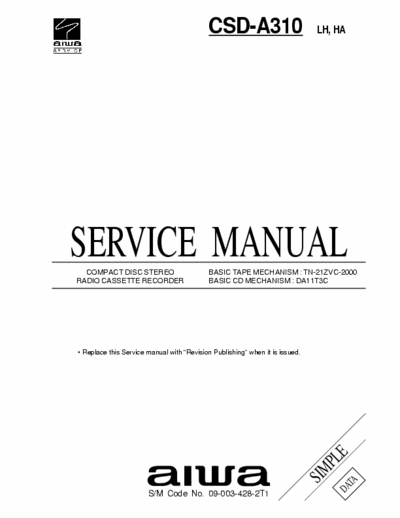 Aiwa CSD-A310 Service Manual, CD FM Tape Recorder - Tape mech. TN-21ZVC-2000, CD mech. DA11T3C - type LH, LA - pag. 14