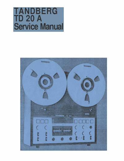 Tandberg TD20a Servicemanual Part 1 of 9