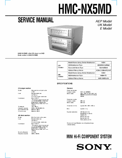 Sony HMC-NX5MD HMC-NX5MD  CD player and MiniDisc
MINI Hi-Fi COMPONENT SYSTEM
Service Manual