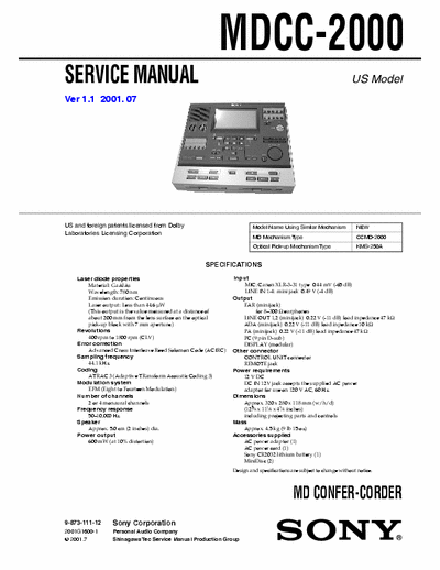 Sony MDCC-2000 MDCC-2000
MiniDisk CONFER-CORDER
Service Manual