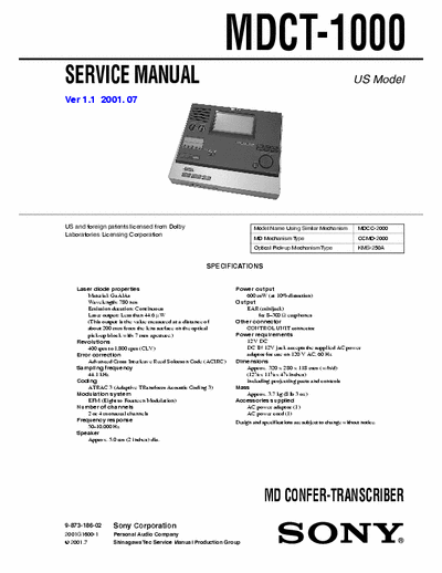 Sony MDCT-1000 MDCT-1000
MiniDisk CONFER-TRANSCRIBER
Service Manual