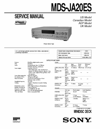 Sony MDS-JA20ES MDS-JA20ES MINIDISC DECK
MiniDisc digital audio system
Service Manual
