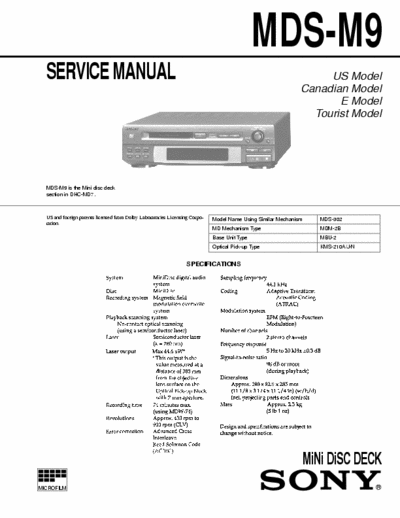 Sony MDS-M9 MDS-M9 MiniDisc Deck 
part of  DHC-MD7
Service Manual
