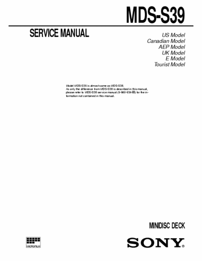 Sony MDS-S39 MDS-S39 MINIDISC DECK Service Manual - difference to MDS-S38 only