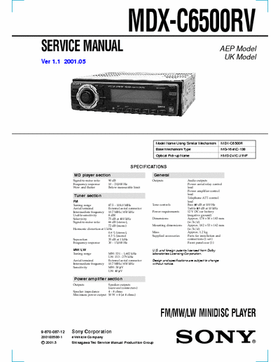 Sony MDX-C6500RV MDX-C6500RV  FM/MW/LW MINIDISC PLAYER  Car Audio
Service Manual