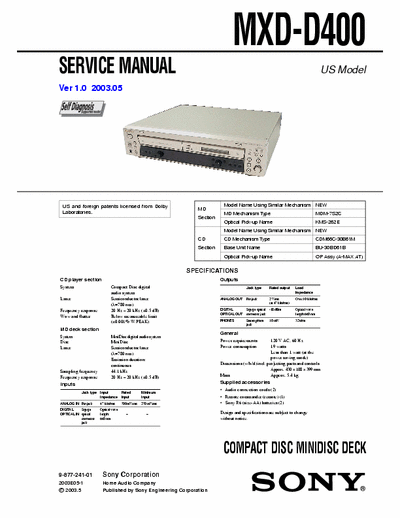 Sony MXD-D400 MXD-D400 COMPACT DISC MINIDISC DECK
Self Diagnosis, Dolby 
Service Manual