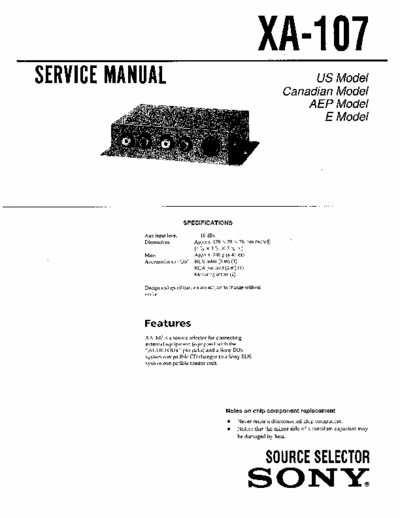 Sony XA-107 Source Selector for Sony Bus System compatible changer
XA-107 Service Manual