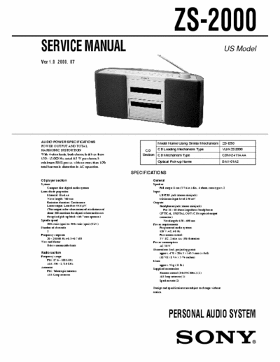 Sony ZS-2000 ZS-2000 PERSONAL AUDIO MINIDISC SYSTEM
Service Manual