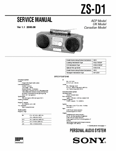 Sony ZS-D1 ZS-D1 PERSONAL MINIDISC AND CD  AUDIO SYSTEM
Service Manual