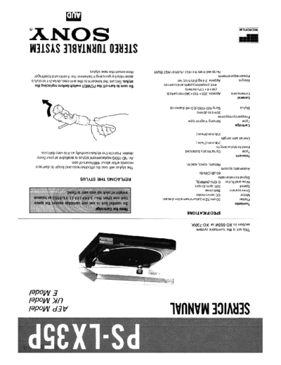 Sony PS-LX25/35P Service Manual for Sony vinyl turntables. These manuals are compatible with the 25P and 35P models, with some additional details for the 35P model to be noted, but they are also compatible with the 25P model.