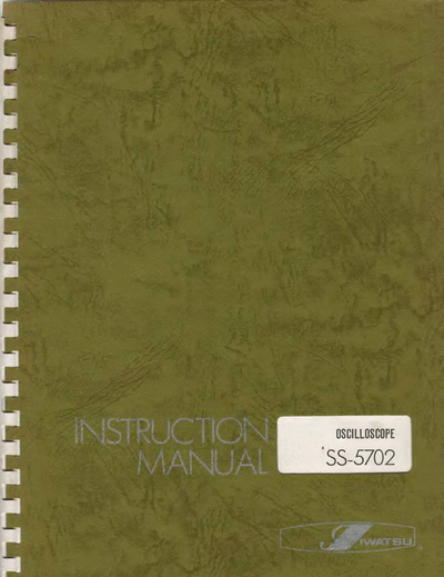 Iwatsu SS-5702 Iwatsu SS-5702 Oscilloscope Service Manual
incl. schematics